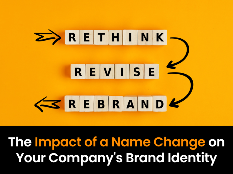 The Impact of a Name Change on Your Company's Brand Identity