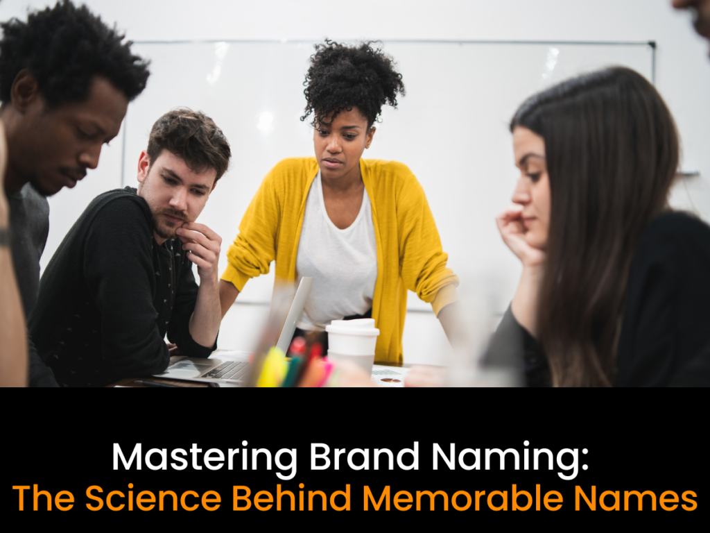 Mastering Brand Naming: The Science Behind Memorable Names