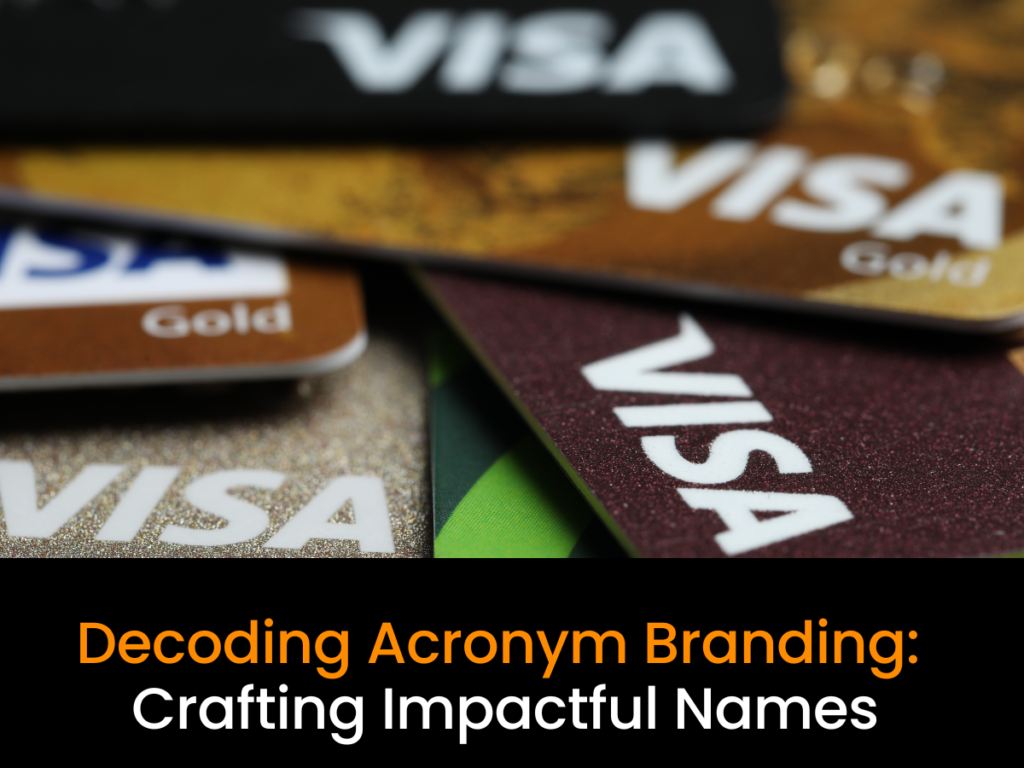 Decoding Acronym Branding: Crafting Impactful Names