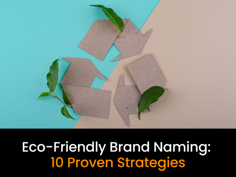 Eco-Friendly Brand Naming: 10 Proven Strategies