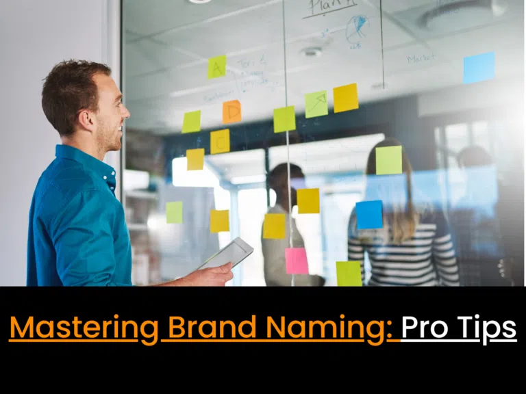 Mastering Brand Naming: Pro Tips